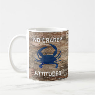 Blue Crab No Crabby Attitudes Coffee Mug