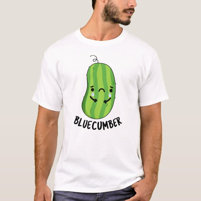 Blue-cumber Funny Sad Veggie Cucumber Pun  T-Shirt (Front)