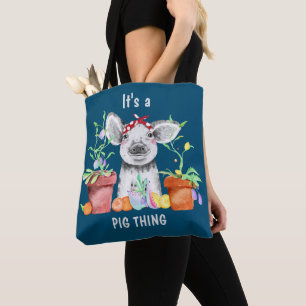 Blue Cute It's A Pig Thing Tote Bag