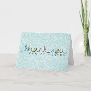 Blue Damask Thank You For Being You Card