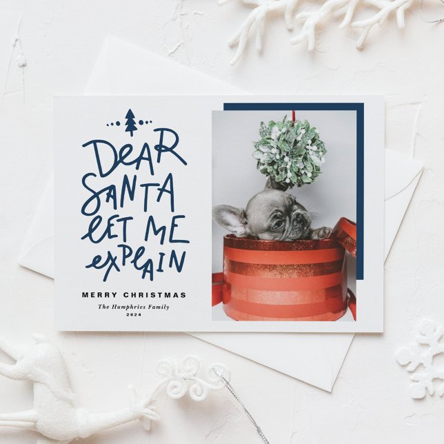 Blue Dear Santa Let Me Explain Photo Christmas Holiday Card (Creator Uploaded)