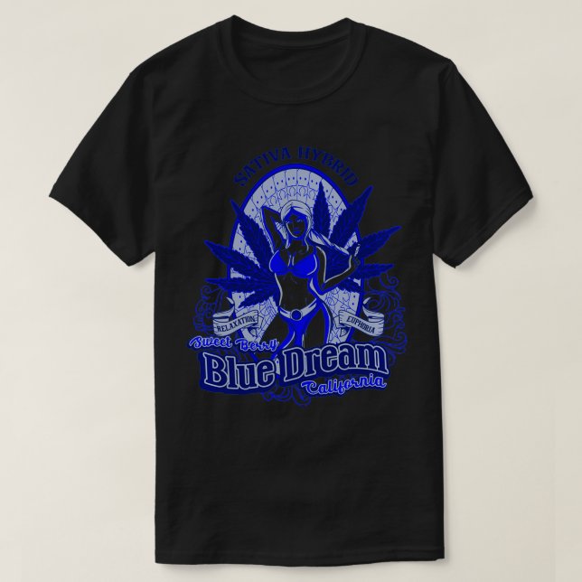 Blue Dreams Inspired California Weed Related Sweet T-Shirt (Design Front)