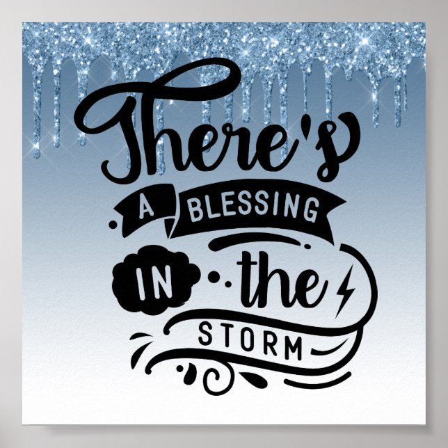 Blue Dripping Glitter Inspirational Quote Poster (Front)