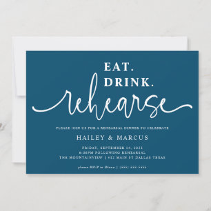 Blue Eat Drink Rehearse Rehearsal Dinner Invitation