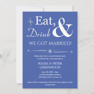 Blue Eat Drink We Got Married Photo Eloped Party Invitation