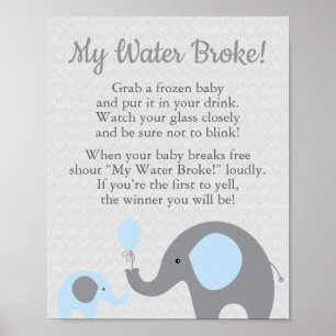 Blue Elephant Baby Shower My Water Broke Game Sign