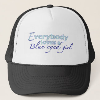 Blue Eyed Girl Trucker Hat
