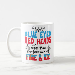 Blue Eyed Redhead Funny Coffee Mug Gifts