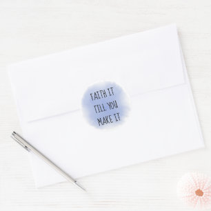 Blue Faith It Classic Round Sticker