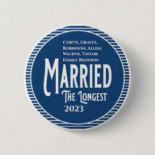 Blue Family Reunion Award Married The Longest 6 Cm Round Badge