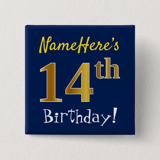 Blue, Faux Gold 14th Birthday, With Custom Name 15 Cm Square Badge (Front)
