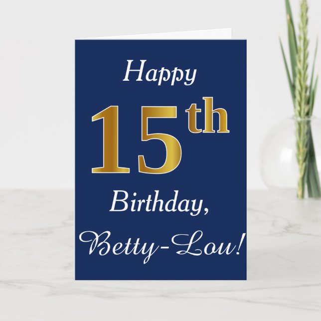 Blue, Faux Gold 15th Birthday + Custom Name Card (Front)