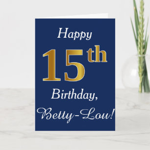 Blue, Faux Gold 15th Birthday + Custom Name Card