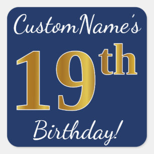 Blue, Faux Gold 19th Birthday + Custom Name Square Sticker