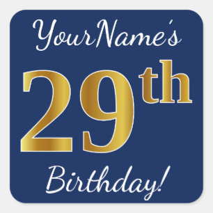Blue, Faux Gold 29th Birthday + Custom Name Square Sticker