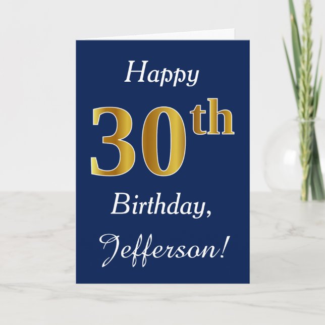 Blue, Faux Gold 30th Birthday + Custom Name Card (Front)