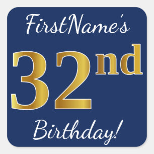Blue, Faux Gold 32nd Birthday + Custom Name Square Sticker
