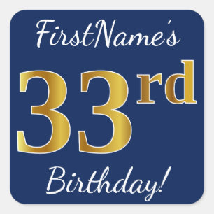 Blue, Faux Gold 33rd Birthday + Custom Name Square Sticker