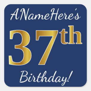 Blue, Faux Gold 37th Birthday + Custom Name Square Sticker