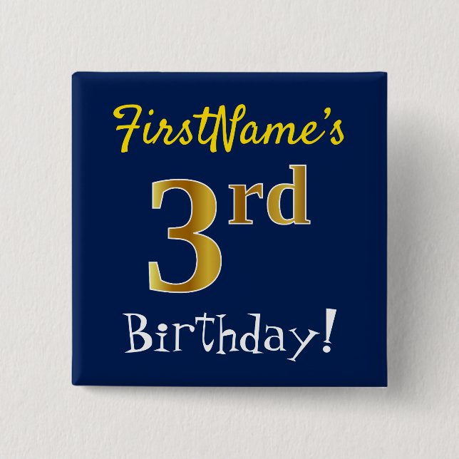 Blue, Faux Gold 3rd Birthday, With Custom Name 15 Cm Square Badge (Front)