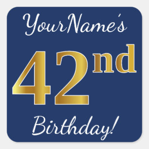 Blue, Faux Gold 42nd Birthday + Custom Name Square Sticker
