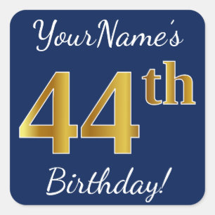 Blue, Faux Gold 44th Birthday + Custom Name Square Sticker