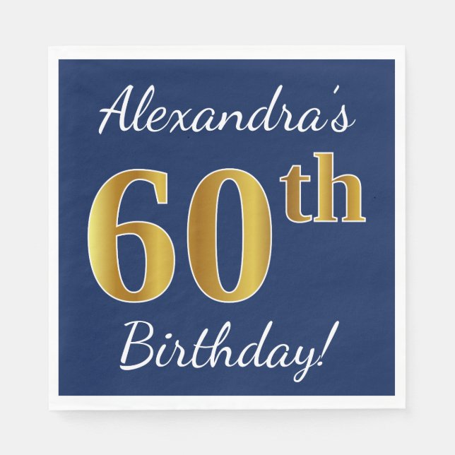Blue, Faux Gold 60th Birthday + Custom Name Napkin (Front)