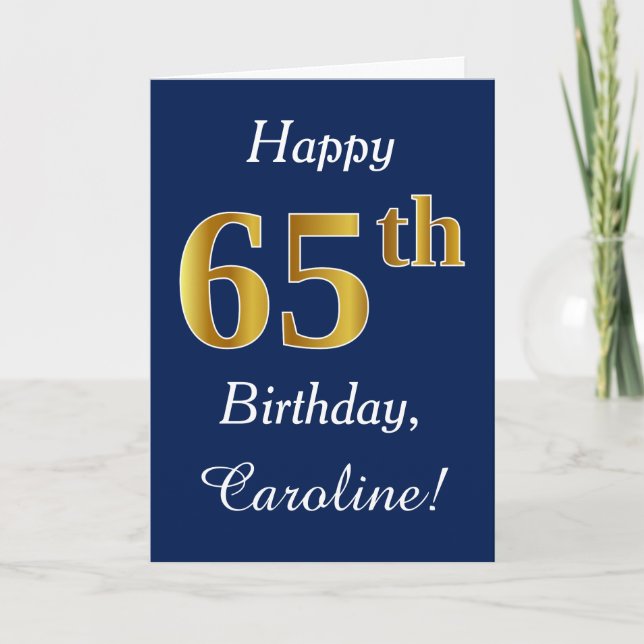 Blue, Faux Gold 65th Birthday + Custom Name Card (Front)