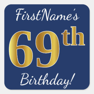 Blue, Faux Gold 69th Birthday + Custom Name Square Sticker