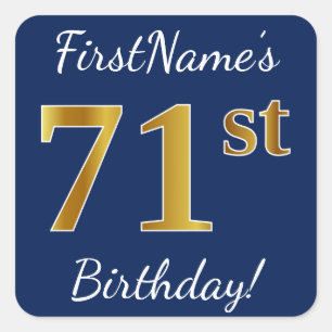 Blue, Faux Gold 71st Birthday + Custom Name Square Sticker