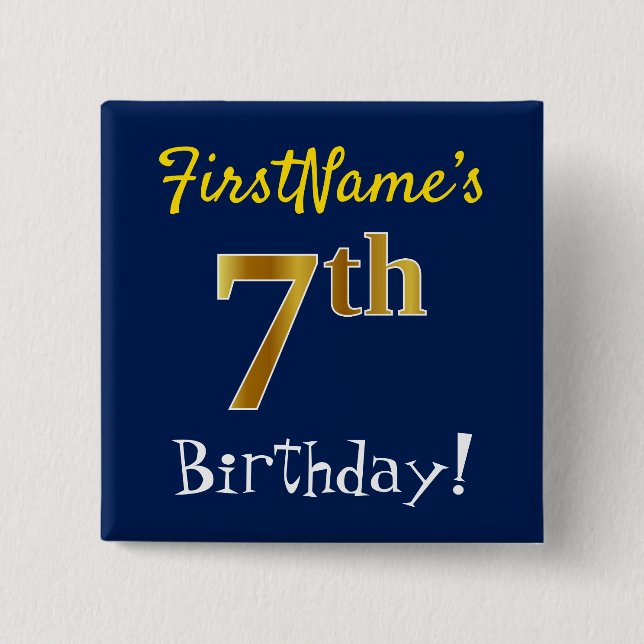 Blue, Faux Gold 7th Birthday, With Custom Name 15 Cm Square Badge (Front)