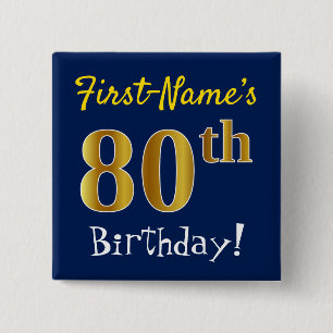 Blue, Faux Gold 80th Birthday, With Custom Name 15 Cm Square Badge