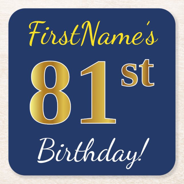Blue, Faux Gold 81st Birthday + Custom Name Square Paper Coaster (Front)