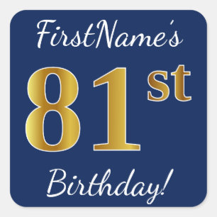 Blue, Faux Gold 81st Birthday + Custom Name Square Sticker