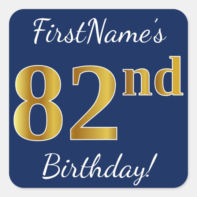 Blue, Faux Gold 82nd Birthday + Custom Name Square Sticker (Front)