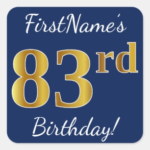 Blue, Faux Gold 83rd Birthday + Custom Name Square Sticker