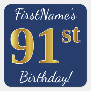 Blue, Faux Gold 91st Birthday + Custom Name Square Sticker