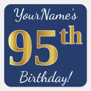 Blue, Faux Gold 95th Birthday + Custom Name Square Sticker