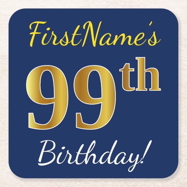 Blue, Faux Gold 99th Birthday + Custom Name Square Paper Coaster (Front)