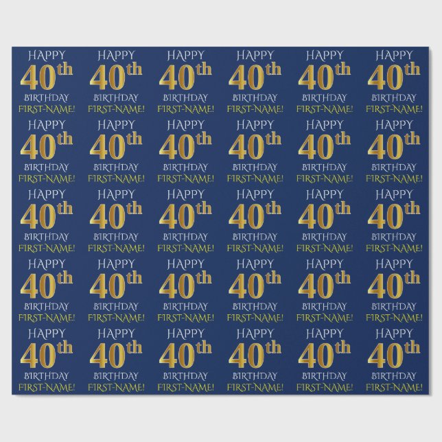 Blue, Faux Gold "HAPPY 40th BIRTHDAY" Wrapping Paper (Flat)