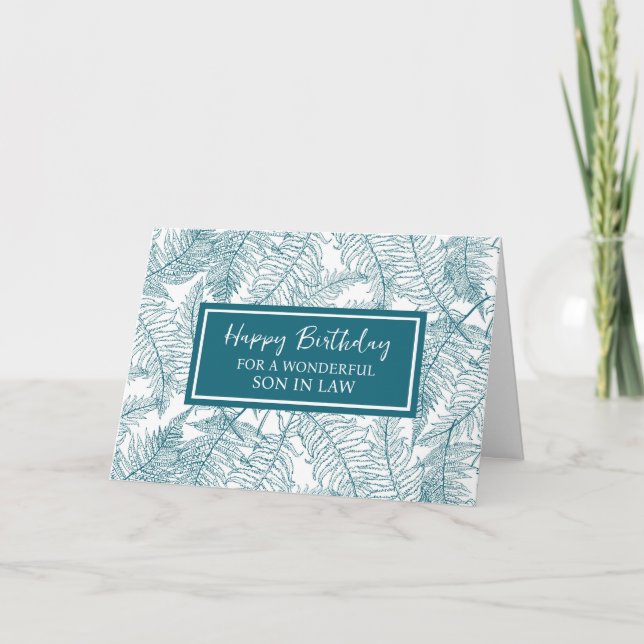 Blue Ferns Son in Law Birthday Card (Front)