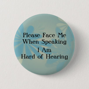 Blue Floral Hard of Hearing Button