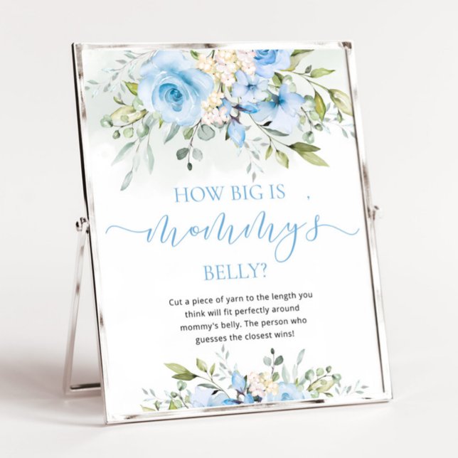 Blue floral how big is mommys belly pedestal sign (Creator Uploaded)