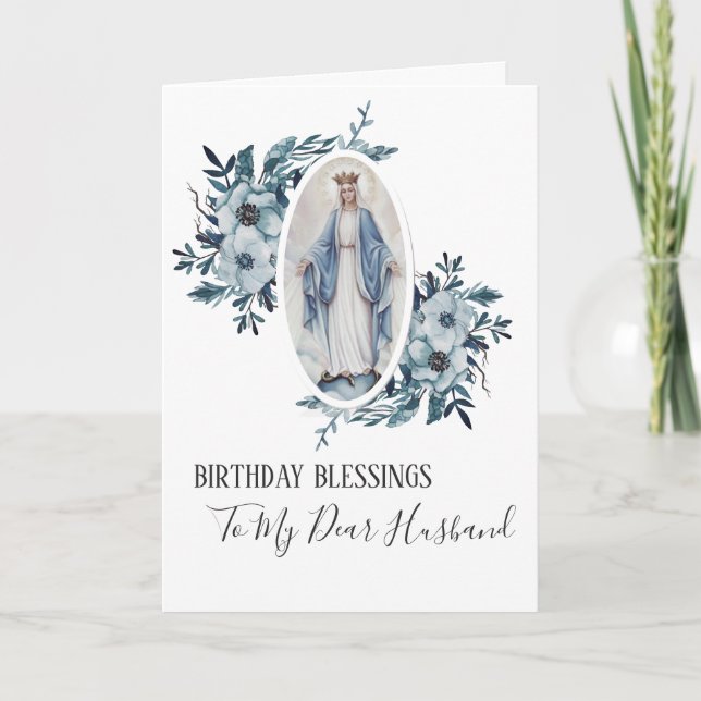 Blue Floral | Husband Birthday | Virgin  Mary Card (Front)