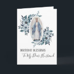 Blue Floral | Husband Birthday | Virgin  Mary Card<br><div class="desc">This is a lovely traditional image of the Blessed Virgin Mother Mary holding a pink rose.  The blue floral sprays are on each side of her.  Text and fonts may be modified.</div>