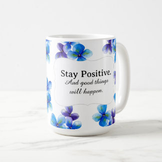 Blue flower coffee mug positive statement 