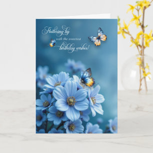 Blue Flowers and Fluttering Butterflies Birthday Card