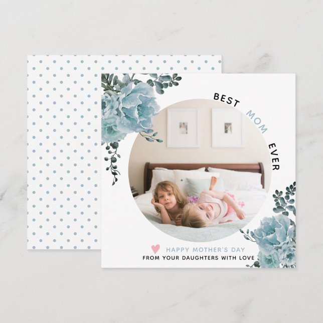 Blue flowers Best Mum Ever Mother's Day photo Holi Holiday Card (Front/Back)