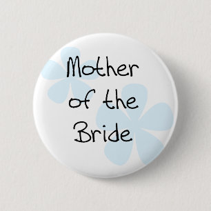 Blue Flowers Mother of Bride 6 Cm Round Badge