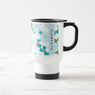 Blue Flowers, Pattern Of Flowers, Your Name Travel Mug